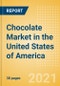 Chocolate (Confectionery) Market in the United States of America (USA) - Outlook to 2025; Market Size, Growth and Forecast Analytics - Product Thumbnail Image