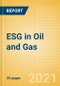 ESG (Environmental, Social, and Governance) in Oil and Gas - Thematic Research - Product Image