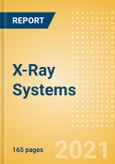 X-Ray Systems - Medical Devices Pipeline Product Landscape, 2021- Product Image