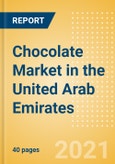 Chocolate (Confectionery) Market in the United Arab Emirates (UAE) - Outlook to 2025; Market Size, Growth and Forecast Analytics- Product Image