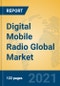 Digital Mobile Radio Global Market Insights 2021, Analysis and Forecast to 2026, by Manufacturers, Regions, Technology, Application, Product Type - Product Thumbnail Image