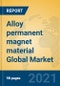 Alloy permanent magnet material Global Market Insights 2021, Analysis and Forecast to 2026, by Manufacturers, Regions, Technology, Application, Product Type - Product Image