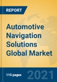 Automotive Navigation Solutions Global Market Insights 2021, Analysis and Forecast to 2026, by Manufacturers, Regions, Technology, Application, Product Type- Product Image