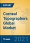 Corneal Topographers Global Market Insights 2021, Analysis and Forecast to 2026, by Manufacturers, Regions, Technology, Application, Product Type - Product Image