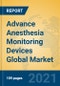 Advance Anesthesia Monitoring Devices Global Market Insights 2021, Analysis and Forecast to 2026, by Manufacturers, Regions, Technology, Application, Product Type - Product Image
