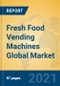 Fresh Food Vending Machines Global Market Insights 2021, Analysis and Forecast to 2026, by Manufacturers, Regions, Technology, Application, Product Type - Product Thumbnail Image