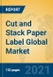 Cut and Stack Paper Label Global Market Insights 2021, Analysis and Forecast to 2026, by Manufacturers, Regions, Technology, Application, Product Type - Product Thumbnail Image
