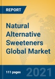 Natural Alternative Sweeteners Global Market Insights 2021, Analysis and Forecast to 2026, by Manufacturers, Regions, Technology, Application, Product Type- Product Image