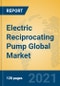 Electric Reciprocating Pump Global Market Insights 2021, Analysis and Forecast to 2026, by Manufacturers, Regions, Technology, Application, Product Type - Product Thumbnail Image