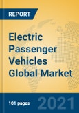 Electric Passenger Vehicles Global Market Insights 2021, Analysis and Forecast to 2026, by Manufacturers, Regions, Technology, Application, Product Type- Product Image