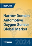 Narrow Domain Automotive Oxygen Sensor Global Market Insights 2024, Analysis and Forecast to 2029, by Manufacturers, Regions, Technology, Application, Product Type- Product Image