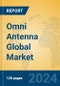 Omni Antenna Global Market Insights 2024, Analysis and Forecast to 2029, by Manufacturers, Regions, Technology, Application - Product Thumbnail Image