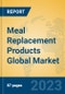 Meal Replacement Products Global Market Insights 2023, Analysis and Forecast to 2028, by Manufacturers, Regions, Technology, Product Type - Product Image