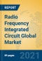 Radio Frequency Integrated Circuit Global Market Insights 2021, Analysis and Forecast to 2026, by Manufacturers, Regions, Technology, Application, Product Type - Product Thumbnail Image