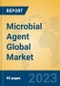 Microbial Agent Global Market Insights 2023, Analysis and Forecast to 2028, by Manufacturers, Regions, Technology, Application, Product Type - Product Thumbnail Image