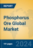 Phosphorus Ore Global Market Insights 2024, Analysis and Forecast to 2029, by Manufacturers, Regions, Technology- Product Image