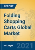Folding Shopping Carts Global Market Insights 2021, Analysis and Forecast to 2026, by Manufacturers, Regions, Technology, Application, Product Type- Product Image