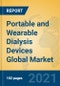 Portable and Wearable Dialysis Devices Global Market Insights 2021, Analysis and Forecast to 2026, by Manufacturers, Regions, Technology, Application, Product Type - Product Image