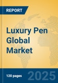 Luxury Pen Global Market Insights 2024, Analysis and Forecast to 2029, by Manufacturers, Regions, Technology, Application, Product Type- Product Image