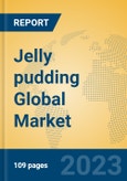 Jelly pudding Global Market Insights 2023, Analysis and Forecast to 2028, by Manufacturers, Regions, Technology, Application, Product Type- Product Image