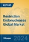 Restriction Endonucleases Global Market Insights 2021, Analysis and Forecast to 2026, by Manufacturers, Regions, Technology, Application, Product Type - Product Image