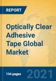 Optically Clear Adhesive Tape Global Market Insights 2021, Analysis and Forecast to 2026, by Manufacturers, Regions, Technology, Application- Product Image