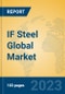 IF Steel Global Market Insights 2023, Analysis and Forecast to 2028, by Manufacturers, Regions, Technology, Application, Product Type - Product Thumbnail Image