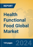 Health Functional Food Global Market Insights 2024, Analysis and Forecast to 2029, by Manufacturers, Regions, Technology, Application, Product Type- Product Image