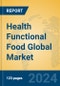 Health Functional Food Global Market Insights 2024, Analysis and Forecast to 2029, by Manufacturers, Regions, Technology, Application, Product Type - Product Image