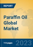 Paraffin Oil Global Market Insights 2023, Analysis and Forecast to 2028, by Manufacturers, Regions, Technology, Application, Product Type- Product Image