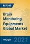 Brain Monitoring Equipments Global Market Insights 2021, Analysis and Forecast to 2026, by Manufacturers, Regions, Technology, Application, Product Type - Product Image