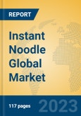 Instant Noodle Global Market Insights 2023, Analysis and Forecast to 2028, by Manufacturers, Regions, Technology, Application, Product Type- Product Image