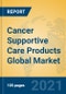 Cancer Supportive Care Products Global Market Insights 2021, Analysis and Forecast to 2026, by Manufacturers, Regions, Technology, Application - Product Image