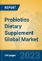 Probiotics Dietary Supplement Global Market Insights 2023, Analysis and Forecast to 2028, by Manufacturers, Regions, Technology, Application, Product Type - Product Thumbnail Image