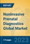Noninvasive Prenatal Diagnostics Global Market Insights 2021, Analysis and Forecast to 2026, by Manufacturers, Regions, Technology, Application, Product Type - Product Thumbnail Image