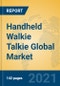 Handheld Walkie Talkie Global Market Insights 2021, Analysis and Forecast to 2026, by Manufacturers, Regions, Technology, Application, Product Type - Product Thumbnail Image