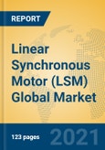 Linear Synchronous Motor (LSM) Global Market Insights 2021, Analysis and Forecast to 2026, by Manufacturers, Regions, Technology, Application, Product Type- Product Image
