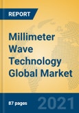 Millimeter Wave Technology Global Market Insights 2021, Analysis and Forecast to 2026, by Manufacturers, Regions, Technology, Application- Product Image