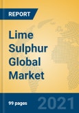 Lime Sulphur Global Market Insights 2021, Analysis and Forecast to 2026, by Manufacturers, Regions, Technology, Application, Product Type- Product Image