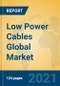 Low Power Cables Global Market Insights 2021, Analysis and Forecast to 2026, by Manufacturers, Regions, Technology, Application, Product Type - Product Thumbnail Image