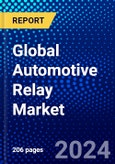 Global Automotive Relay Market (2021-2026) by Type, Application, Ampere, Geography, Competitive Analysis and the Impact of Covid-19 with Ansoff Analysis- Product Image