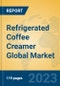 Refrigerated Coffee Creamer Global Market Insights 2023, Analysis and Forecast to 2028, by Manufacturers, Regions, Technology, Application, Product Type - Product Image