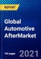 Global Automotive Aftermarket Market (2021-2026) by Replacement Parts, Distribution Channel, Service Channel, Certification, Geography, Competitive Analysis and the Impact of Covid-19 with Ansoff Analysis - Product Image