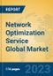 Network Optimization Service Global Market Insights 2023, Analysis and Forecast to 2028, by Market Participants, Regions, Technology, Application, Product Type - Product Thumbnail Image