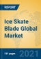 Ice Skate Blade Global Market Insights 2021, Analysis and Forecast to 2026, by Manufacturers, Regions, Technology, Application, Product Type - Product Thumbnail Image