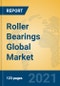 Roller Bearings Global Market Insights 2021, Analysis and Forecast to 2026, by Manufacturers, Regions, Technology, Application, Product Type - Product Thumbnail Image