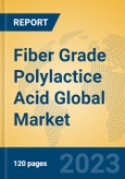 Fiber Grade Polylactice Acid Global Market Insights 2023, Analysis and Forecast to 2028, by Manufacturers, Regions, Technology, Application, Product Type- Product Image