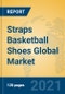 Straps Basketball Shoes Global Market Insights 2021, Analysis and Forecast to 2026, by Manufacturers, Regions, Technology, Application, Product Type - Product Thumbnail Image
