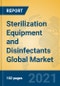 Sterilization Equipment and Disinfectants Global Market Insights 2021, Analysis and Forecast to 2026, by Manufacturers, Regions, Technology, Application, Product Type - Product Thumbnail Image