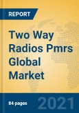 Two Way Radios Pmrs Global Market Insights 2021, Analysis and Forecast to 2026, by Manufacturers, Regions, Technology, Application, Product Type- Product Image
